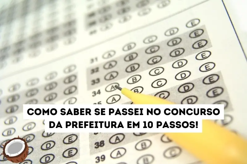 Como saber se passei no concurso da prefeitura!?